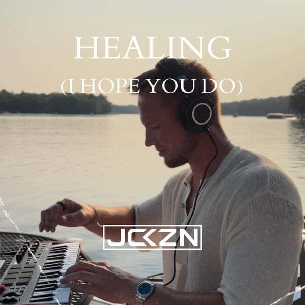 Cover art for Healing (I Hope You Do)